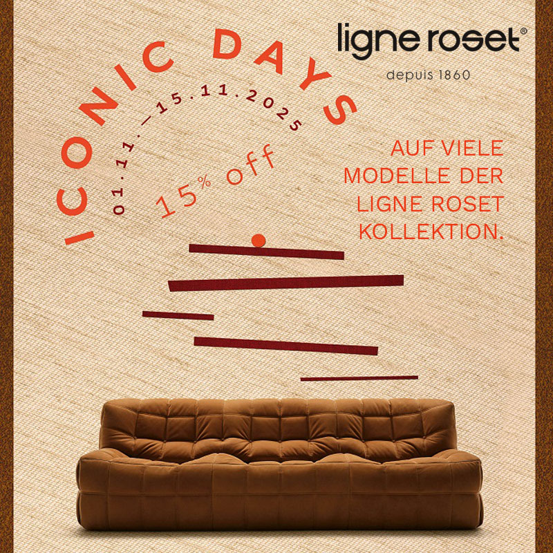 Ligne Roset – Iconic Days Aktion